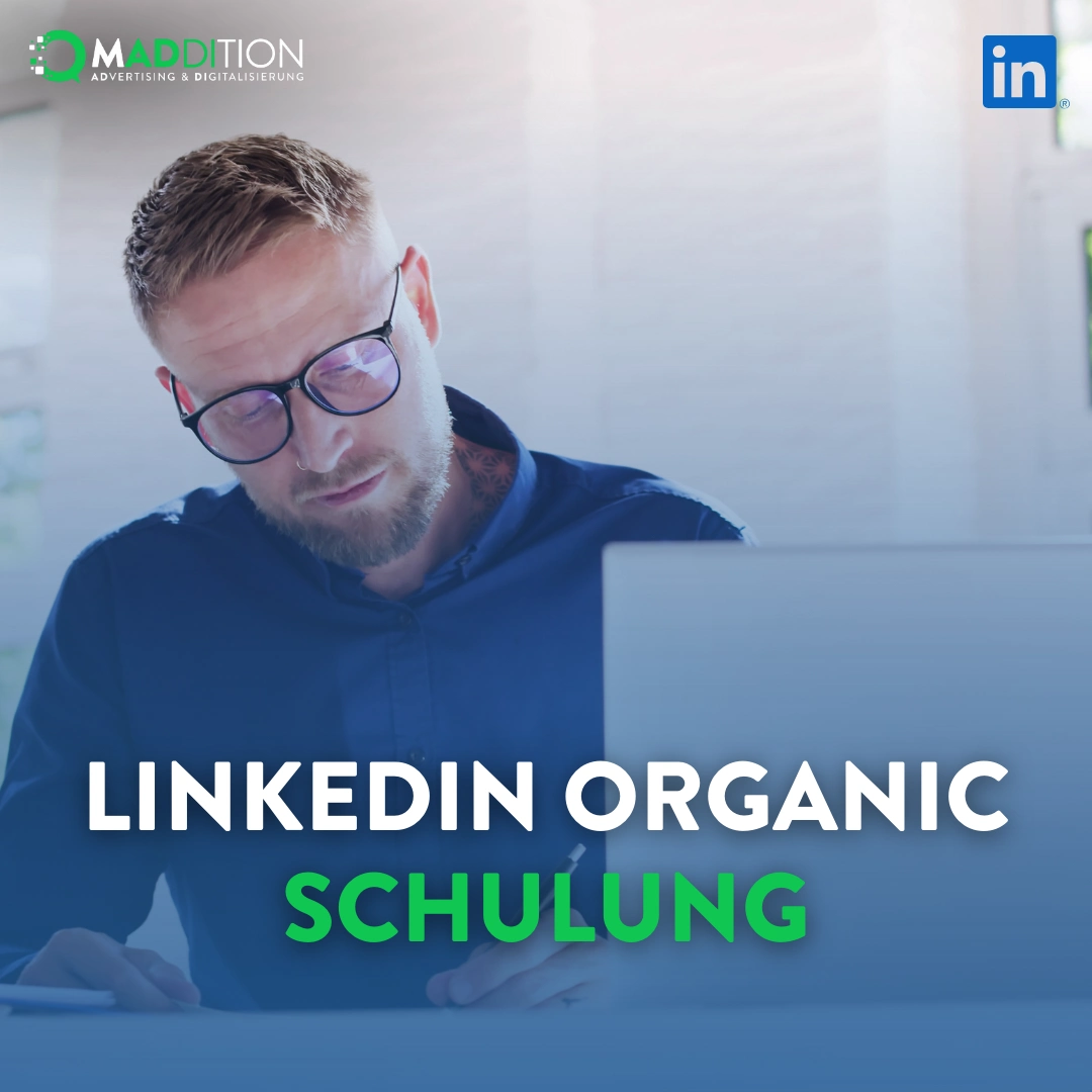 LinkedIn Organic Schulung - Maddition