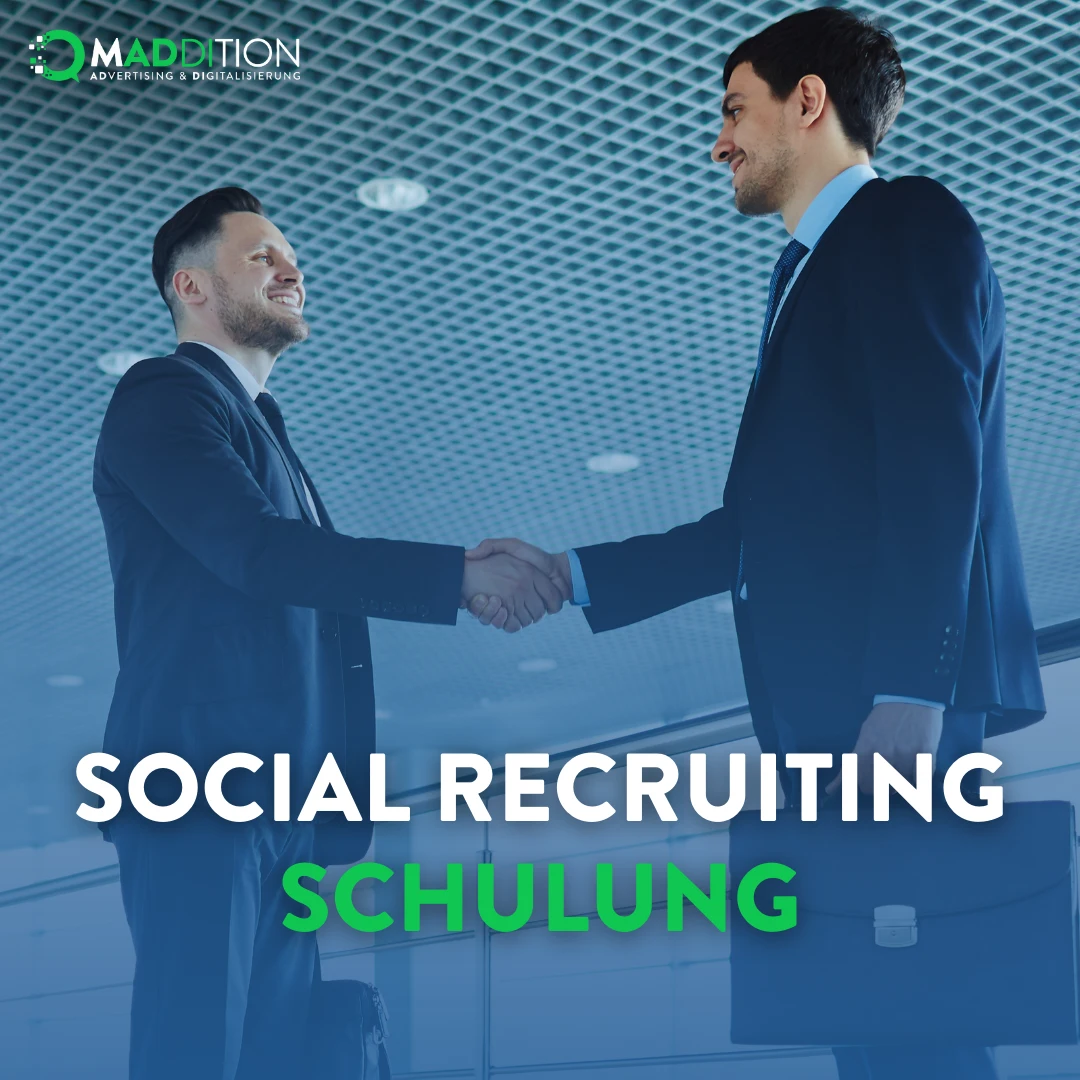 Social Recruiting Schulung - Maddition